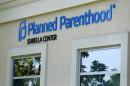 A Planned Parenthood clinic is seen in Vista, California