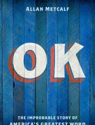«O.K», une expression qui fête ses 175 ans