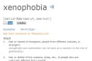 This screen image released by Dictionary.com shows the definition of xenophobia, named as word of the year. Searches for xenophobia on the site increased by 938 percent from June 22 to June 24, Solomon said. Lookups spiked again that month after President Obama's June 29 speech in which he insisted that Donald Trump's campaign rhetoric was not a measure of "populism," but rather "nativism, or xenophobia, or worse." (Dictionary.com via AP)
